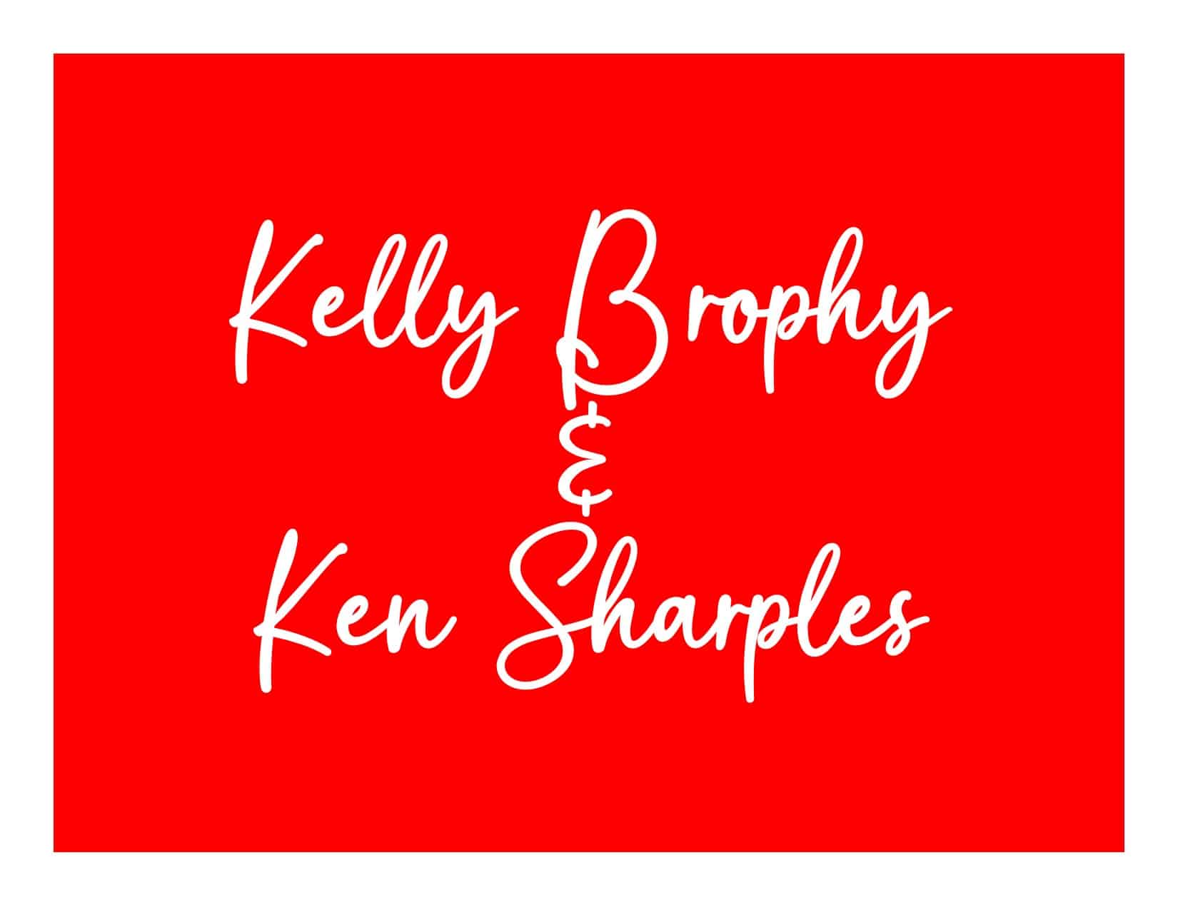 Kelly Brophy And Ken Sharples