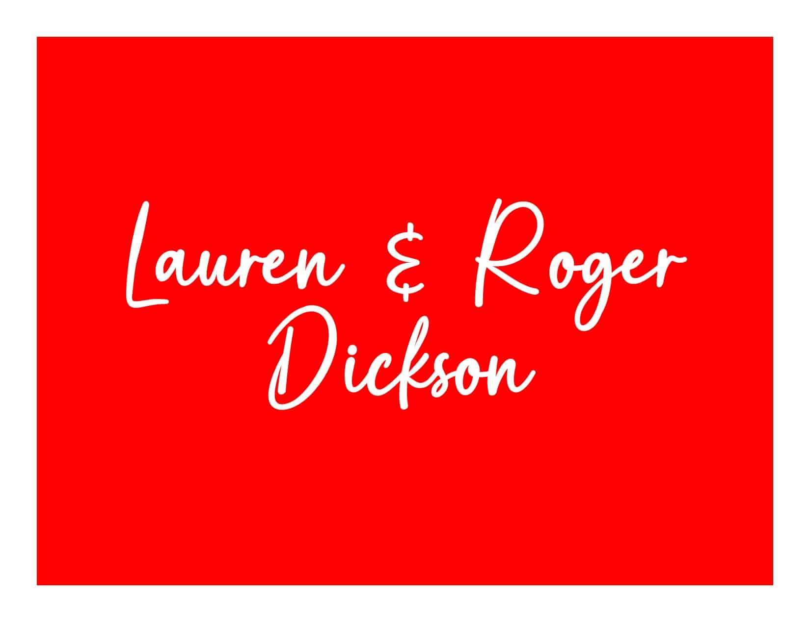 Lauren And Roger Dickson