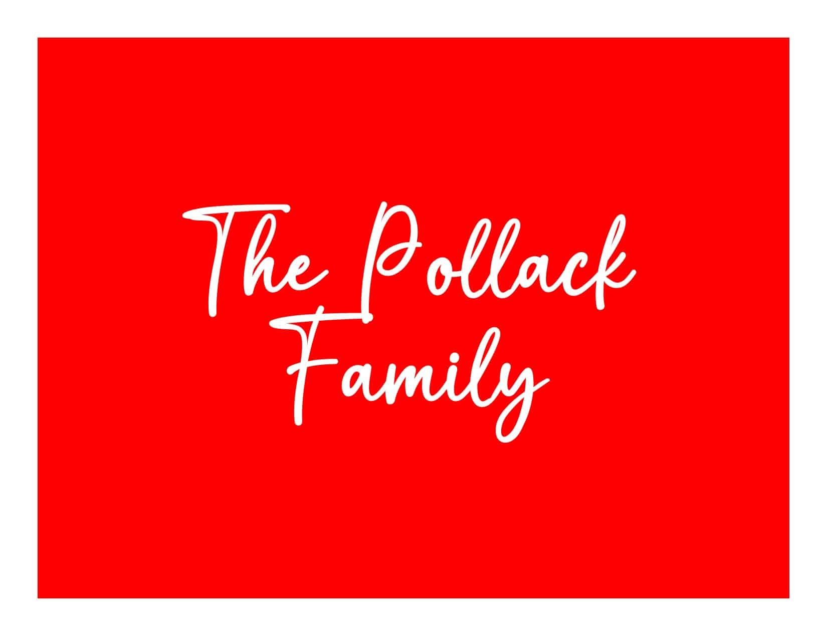 The Pollack Family